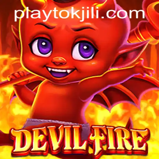 DevilFire: A Thrilling Adventure with PlayTok Integration