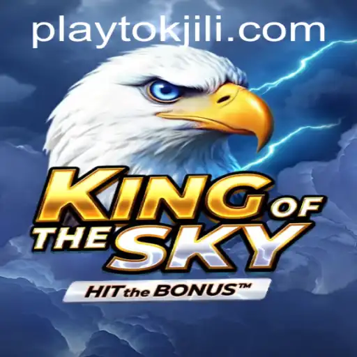 Discovering the World of KingOfTheSky: A New Era in Gaming with PlayTok